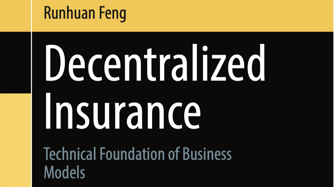 Decentralized Insurance: Technical Foundation of Business Models